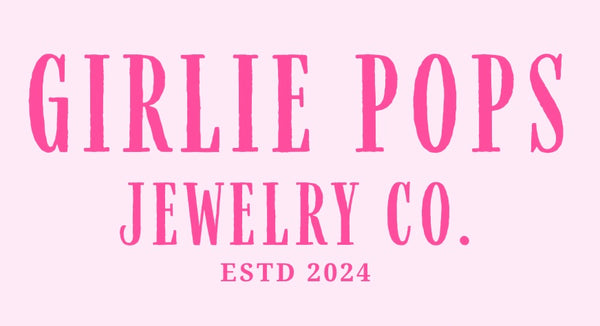 Girlie Pops Jewelry Co.